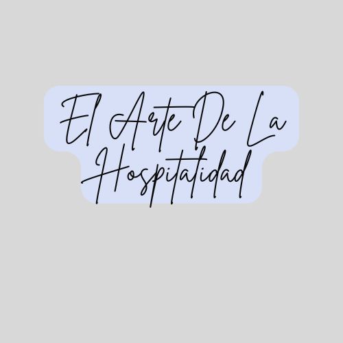 El arte de la hospitalidad